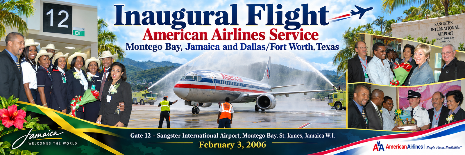 American Airlines inaugural service between Montego Bay and Dallas/Fort Worth, February 3, 2006