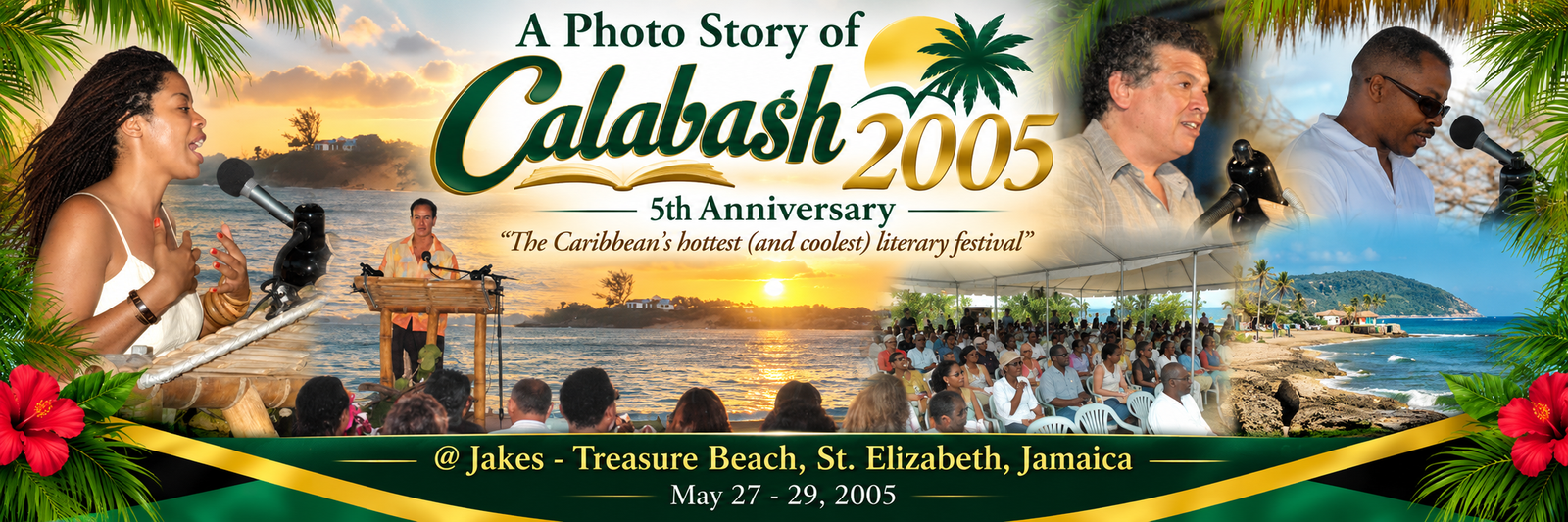 A Photo Story of Calabash 2005 — 5th Anniversary